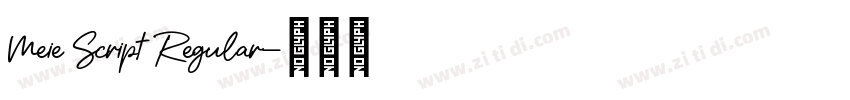 Meie Script Regular字体转换